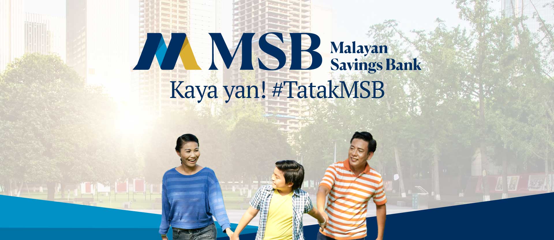 Malayan Savings Bank Kaya Yan Tatak MSB